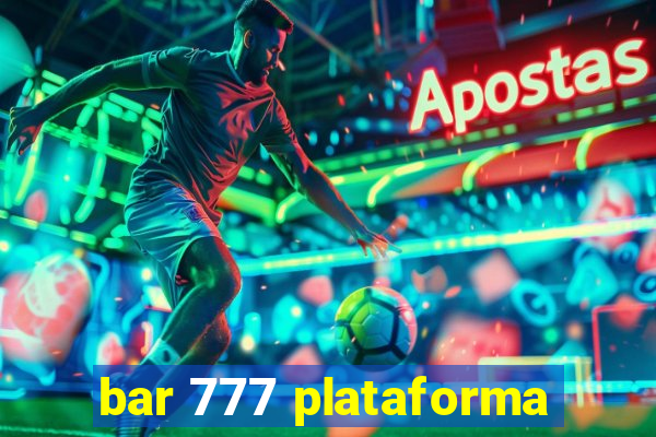 bar 777 plataforma